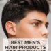 Best Men’s Hair Products for Thick Hair