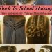 14 Easy Hairstyles For School Compilation! 2 Weeks Of Heatless Hair Tutorials | Hairstyles For Girls
