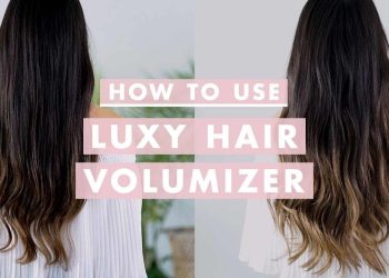 How To Use: Luxy Hair Volumizer Weft