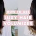 How To Use: Luxy Hair Volumizer Weft