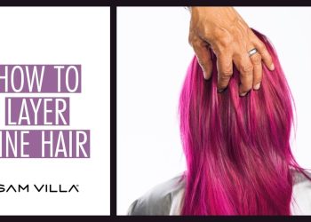 How to Create Soft Layers in Fine Hair Without Making the Perimeter Look Thin