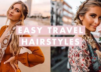 3 Insta-Worthy Travel Hairstyles