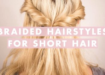 Braided Hairstyles for Short Hair