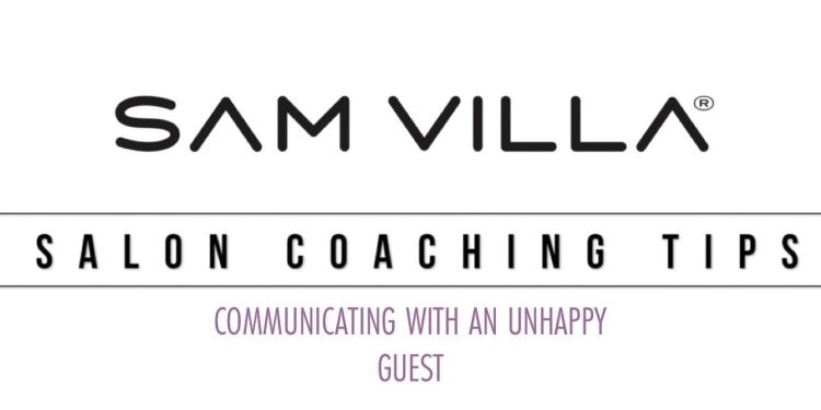 How to Communicate with an Unhappy Salon Guest