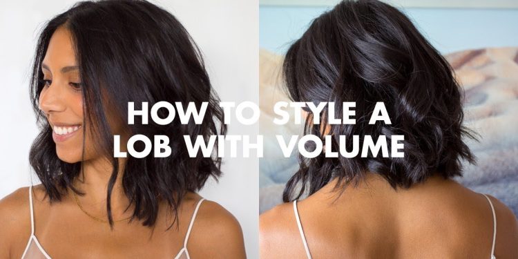 How To Style A Lob With Volume
