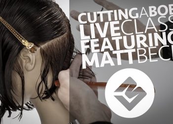 Cutting a Bob Haircut Tutorial YouTube LIVE – Featuring Matt Beck