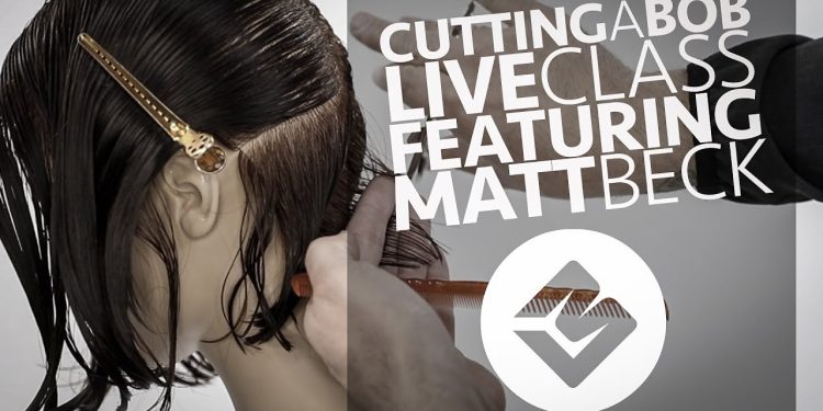 Cutting a Bob Haircut Tutorial YouTube LIVE – Featuring Matt Beck