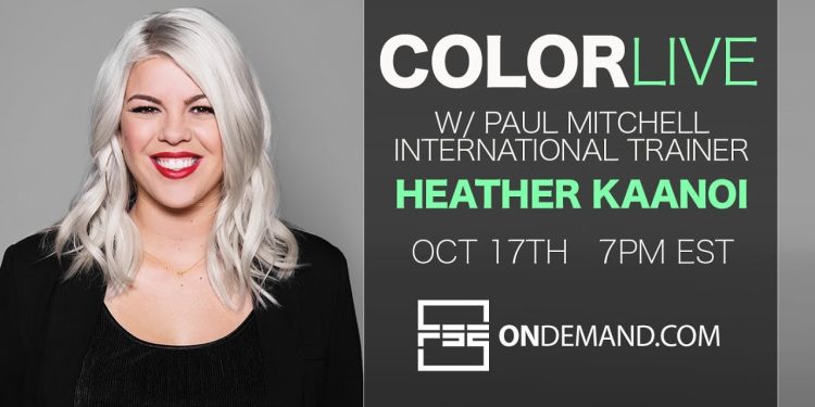 COLOR LIVE with Paul Mitchell International Trainer Heather Kaanoi