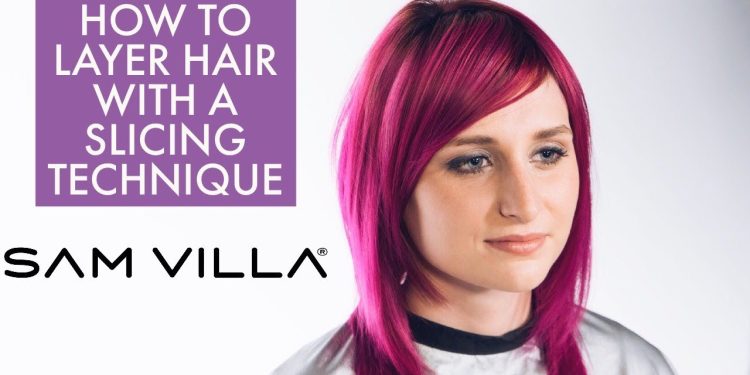 How to Layer Hair with a Slicing Technique