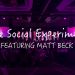 The Social Experiment LIVE from AZ – Social Media Class