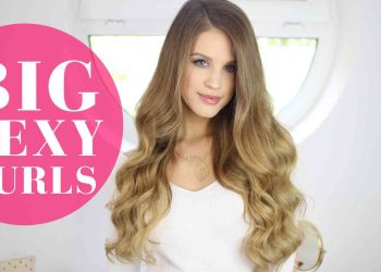 Get Big Sexy Curls: 3 ways