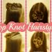 4 Cute Top Knot Hairstyles, Half Up Bun Tutorials | Hairstyles For Girls